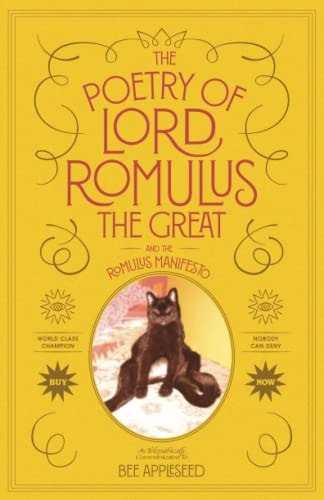 The Poetry Of Lord Romulus The Great And The Romulus Manifesto