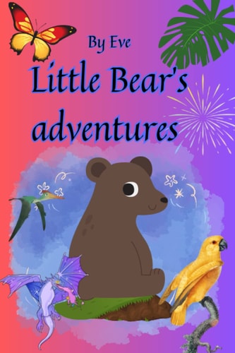 Little Bear's adventures