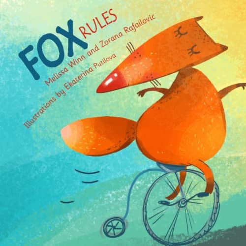 FOX Rules A Children's Book about Daily Habits and Positive Behavior