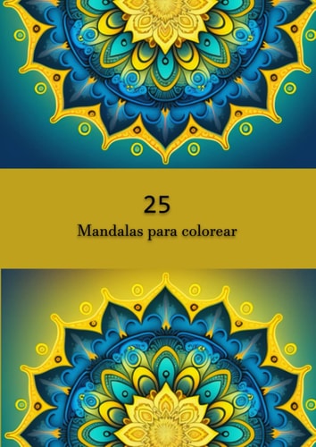 Mandalas para colorear (Spanish Edition)