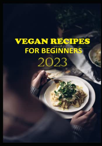 Vegan Recipes for Beginners