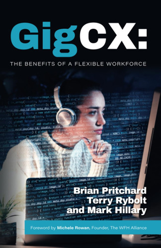 GigCX The Benefits Of A Flexible Workforce