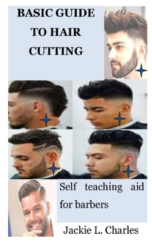 Basic Guide to Hair Cutting Self Teaching Aid for Barbers