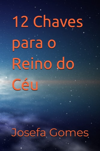 12 Chaves para o Reino do Céu (Portuguese Edition)
