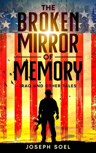 The Broken Mirror of Memory Iraq and Other Tales