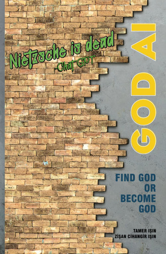 God AI Find God Or Become God