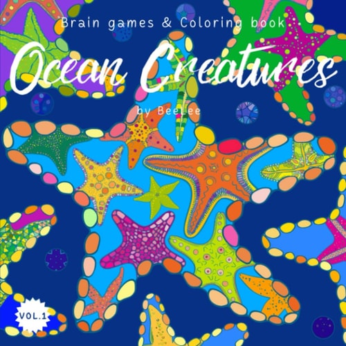 Brain games & Coloring books - Ocean Creatures: Explore the World of Marine Creatures