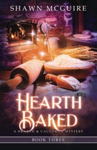 Hearth Baked A Cozy Culinary Murder Mystery