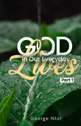 God in Our Everyday Lives
