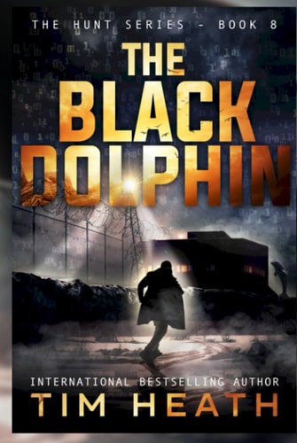 The Black Dolphin (The Hunt)