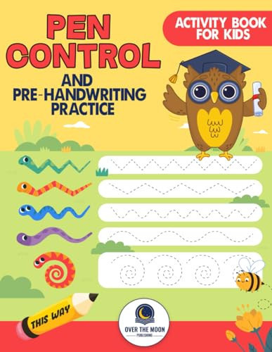 Pen Control and Pre-Handwriting Practice Activity Book for Kids: Practice Pre-Writing Skills by Tracing Patterns, Lines, and Shapes for Kindergarten and Preschool Kids