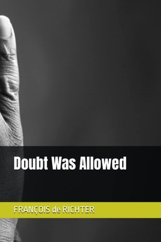 Doubt Was Allowed