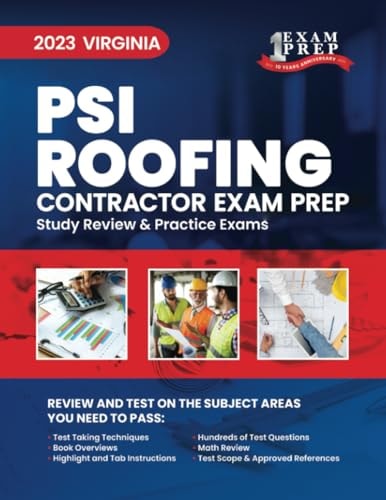 2023 Virginia PSI Roofing Contractor Exam Prep: 2023 Study Review & Practice Exams