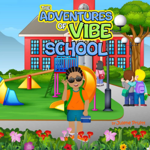 The Adventures of Vibe School