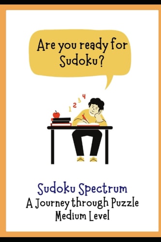 Sudoku Spectrum A Journey through Puzzle - Medium Level