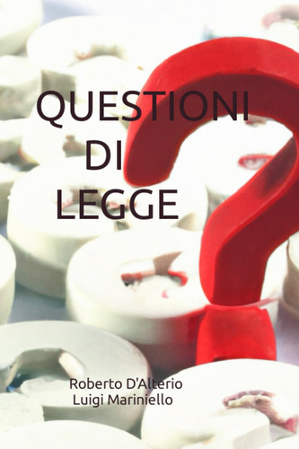 Questioni di legge (Italian Edition)