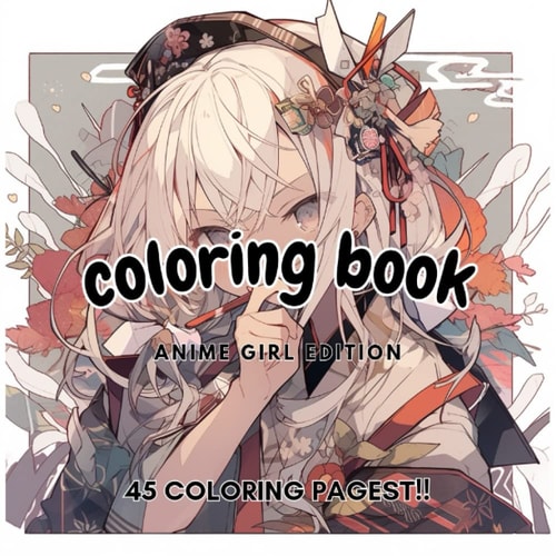 Coloring book: Anime girl edition