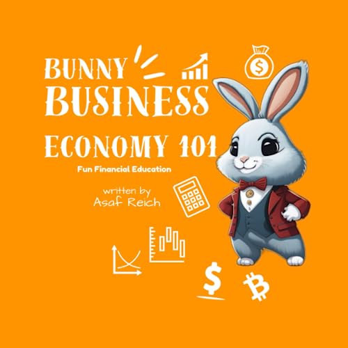 Bunny Business Economy 101