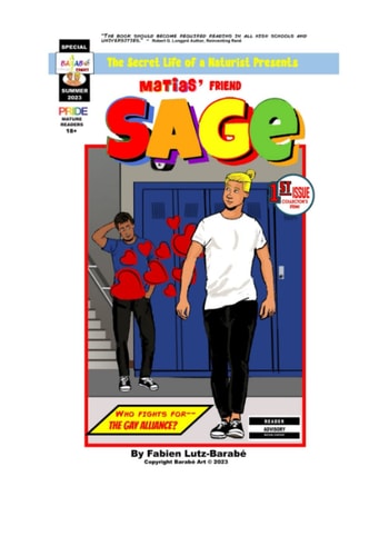 Sage Gay Alliance: The Secret Life of a Naturist (Matias)