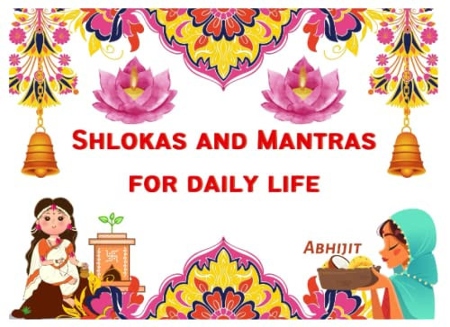 Shlokas and Mantras for Daily Life