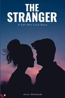 The Stranger A Full Hot Love Story