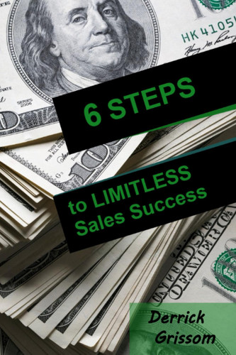 6 Steps to Limitless Sales Success: Your Potential is Limitless