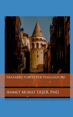 Frasario turco per viaggiatori (Italian Edition)