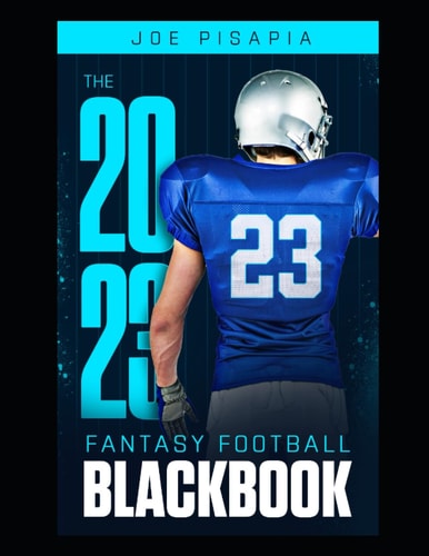 The Fantasy Football Black Book 2023