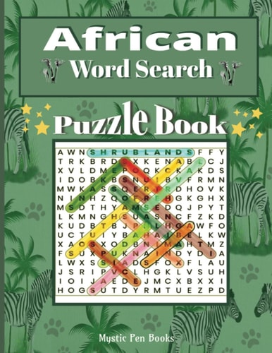 African Word Search Puzzle Book:: Test your skills with Engaging word puzzles, discovering Africa's treasures.