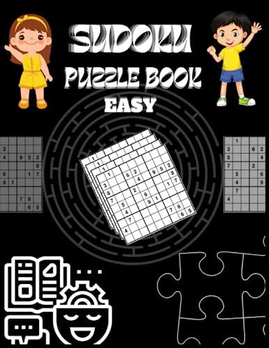 Sudoku Adventures: Exciting Challenges for Kids: Junior: Brain Teasers for Young Minds (Easy 60 )