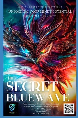 The Secret Bluewave: Unlocking Your Mind's Potential : A 30-Day Journey