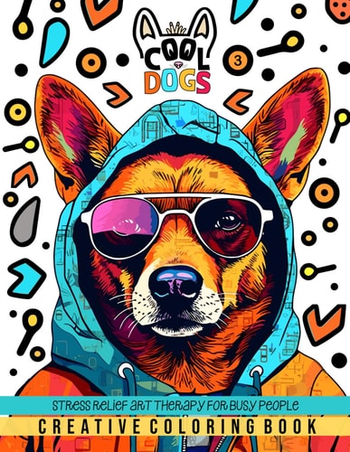 COOL DOGS - VOLUME 3: Embrace a vibrant realm of coloring with this adult coloring book. Unleash your creativity on 40 stress-relieving dog-themed ... on your on your wagtastic coloring escapade!