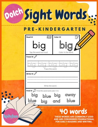 Dolch Sight Words for pre-kindergarten: A Fun Learning Journey, Building Early Reading Skills with Essential Sight Words