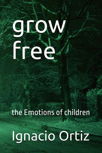 grow free: the Emotions of children