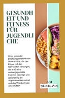 Gesundheit und Fitness für Jugendliche - Fitness