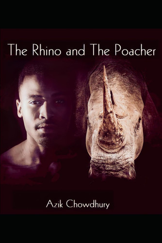 The Rhino and The Poacher