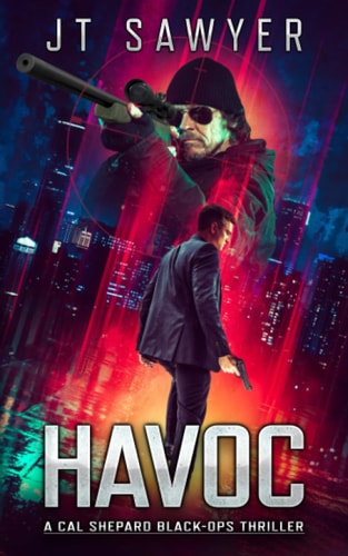 Havoc A Cal Shepard Black-Ops Thriller