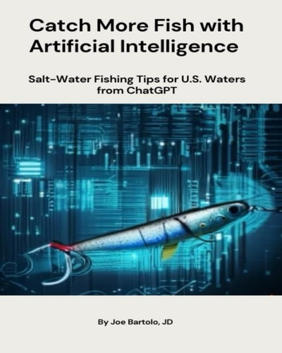 Catch More Fish with Artificial Intelligence: Salt-Water Fishing Tips from ChatGPT