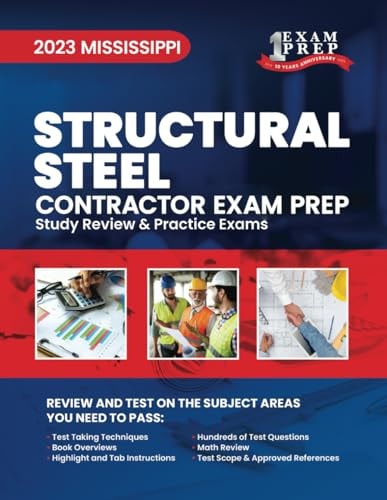 2023 Mississippi Structural Steel Study Review & Practice Exams