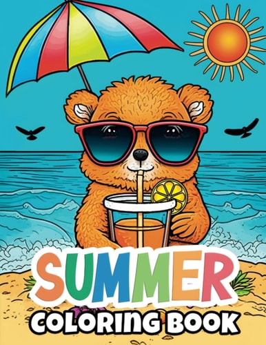 Summer Coloring Book for Adults | Large Print: 100 Pages of Summer Vacation Scenes, Scenic Beaches, Exotic Animals & More | Adult Coloring Book for Stress Relief and Relaxation