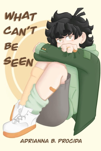 What Can't Be Seen