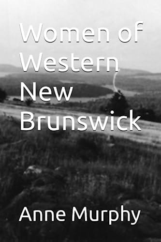 Women of Western New Brunswick