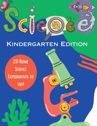 Science: Kindergarten Edition