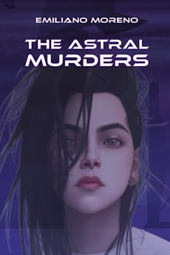 The Astral Murders