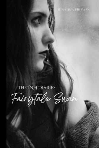 The INFJ Diaries: Fairytale Swan