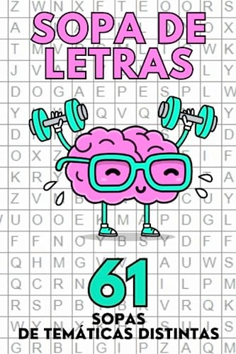 Sopa de letras: 61 sopas de temáticas distintas (Spanish Edition)