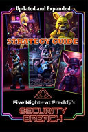 Five Nights at Freddy's Security Breach - Strategy Guide Book [ Full Updated ]