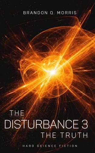 The Disturbance 3: The Truth