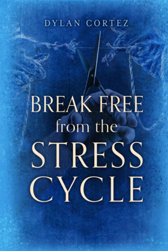 Break Free from the Stress Cycle: Zen-Transform Your Life: Manage Stress & STOP Toxic Thoughts & Overthinking! Learn Zen Meditation & Set Positive Boundaries to Live Your Best Life