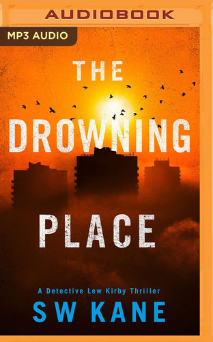 The Drowning Place (Detective Lew Kirby, 2)